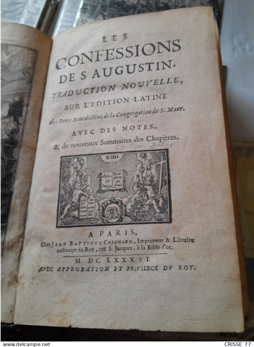 Les Confessions De S. Augustin 1686 Chez Coignard - Jusque 1700