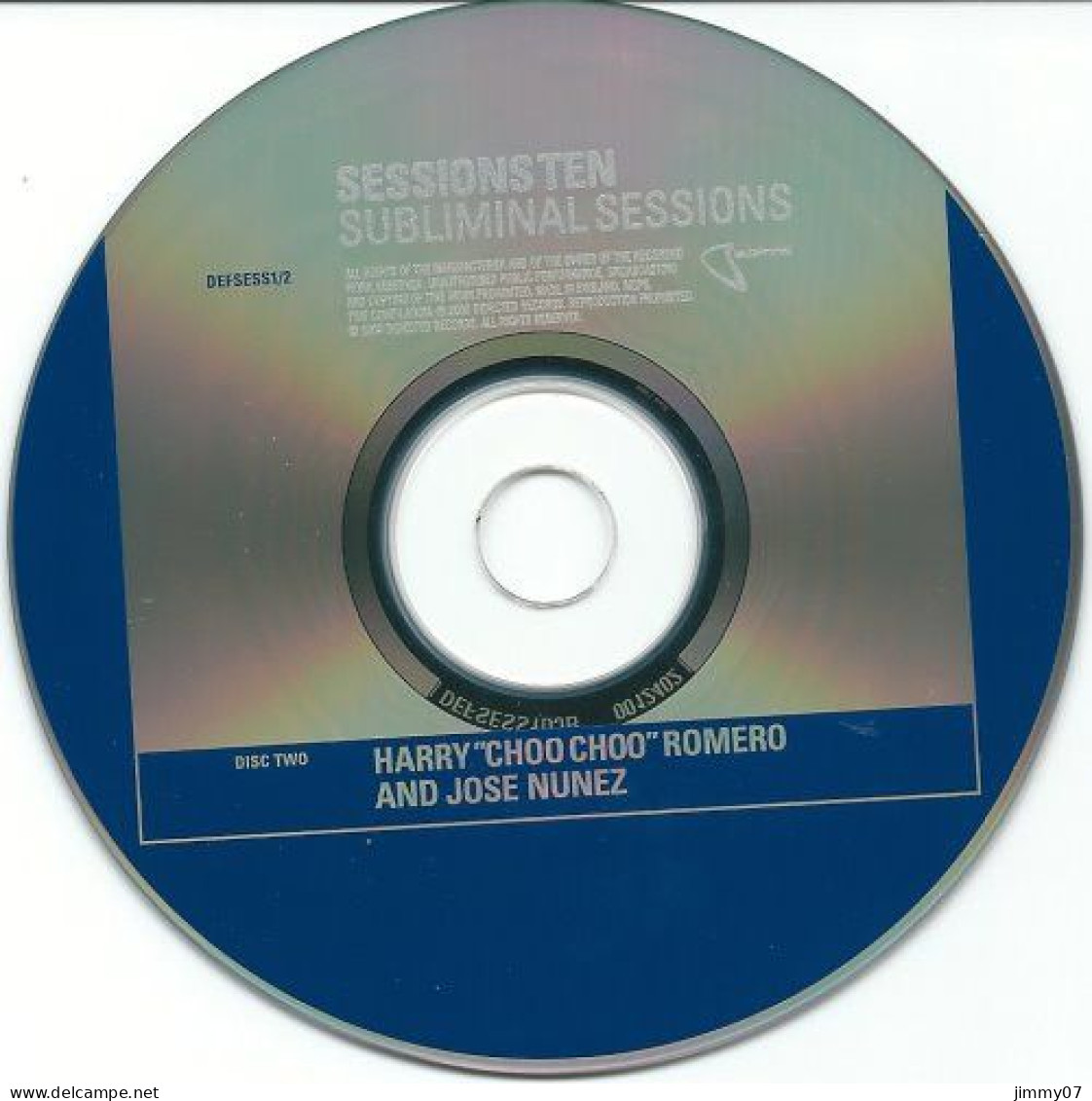 Erick Morillo, Harry "Choo Choo" Romero & Jose Nunez - Sessions Ten (Subliminal Sessions) (2xCD, Mixed) - Dance, Techno En House