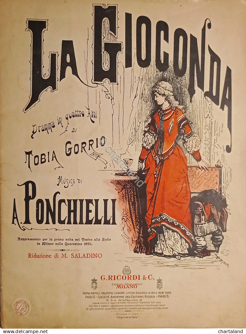 Spartiti - La Gioconda: Dramma In Quattro Atti Di T. Gorrio - A. Ponchielli - Non Classificati