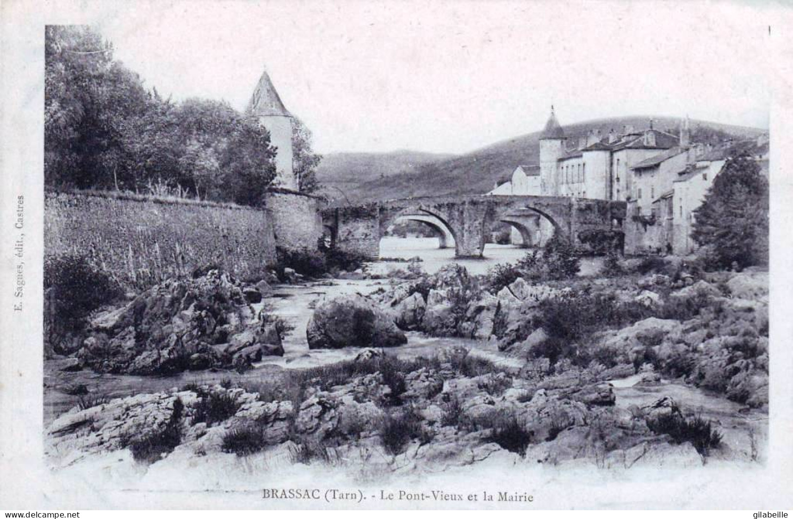 81 - Tarn -  BRASSAC -  Le Pont Vieux Et La Mairie - Brassac
