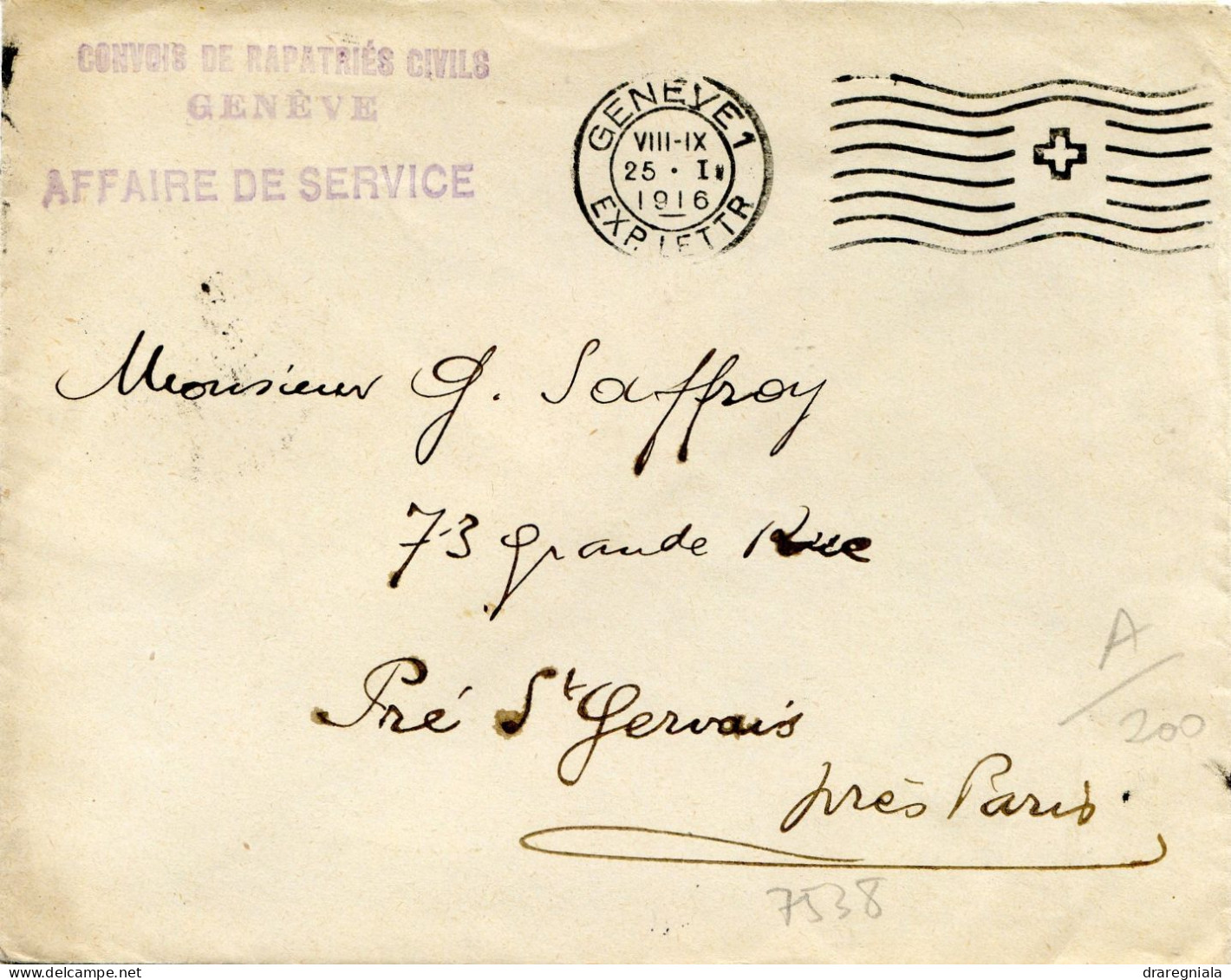 Cachet Convois De Rapatriés Civils Genève Affaire De Service Et Genève 25 1 1916 - Flamme Lignes Ondulées - Documenti