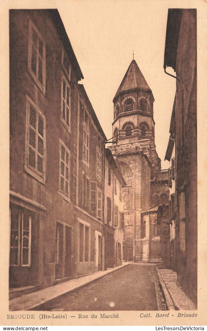 FRANCE - Brioude - Rue Du Marché - Carte Postale Ancienne - Brioude