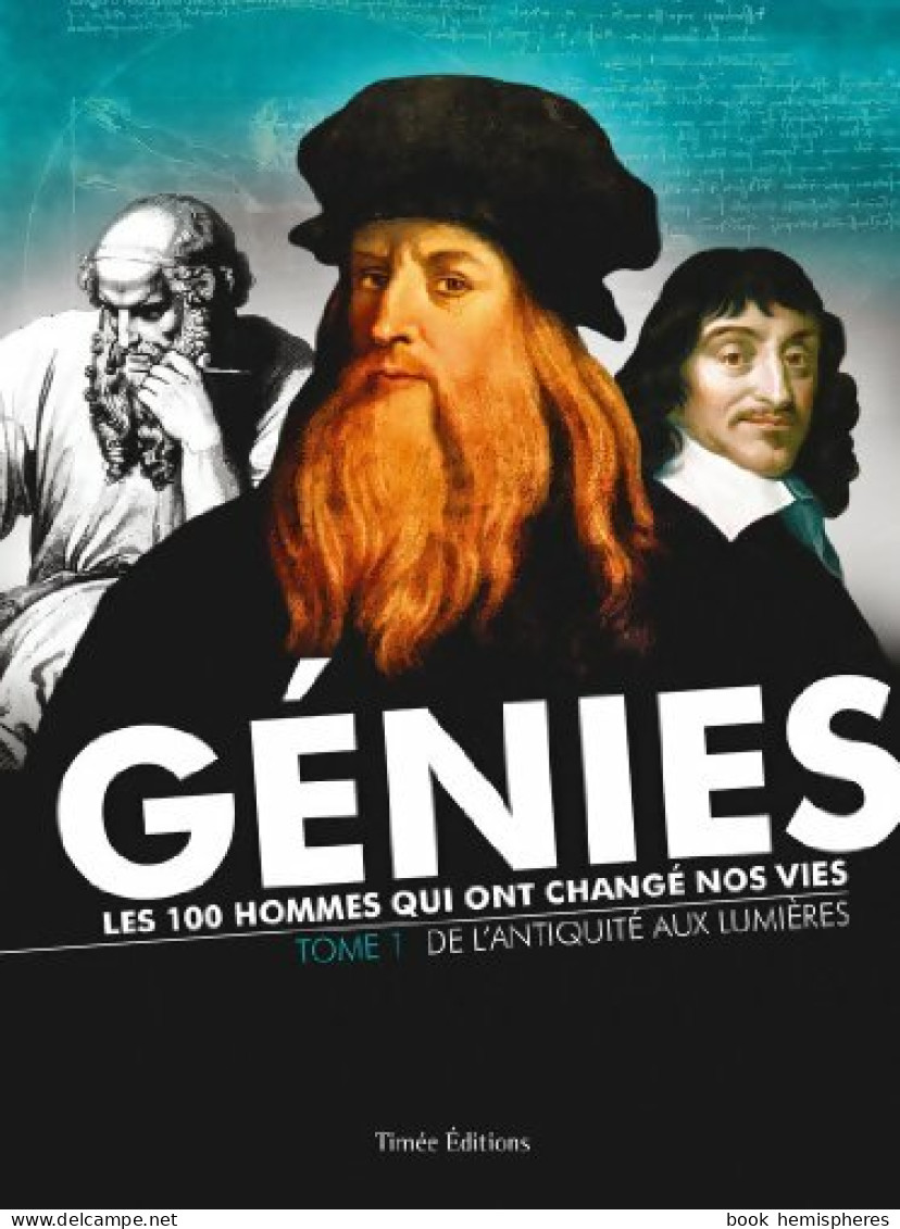 Grands Génies De L'humanité Tome I (2010) De Collectif - Biographie