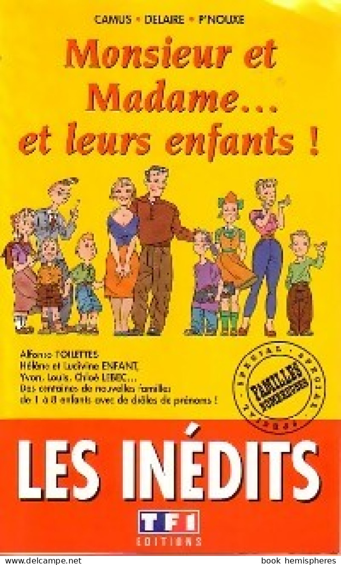 Monsieur Et Madame... Et Leurs Enfants ! (1995) De Camus ; Delaire ; P'nouxe - Humour