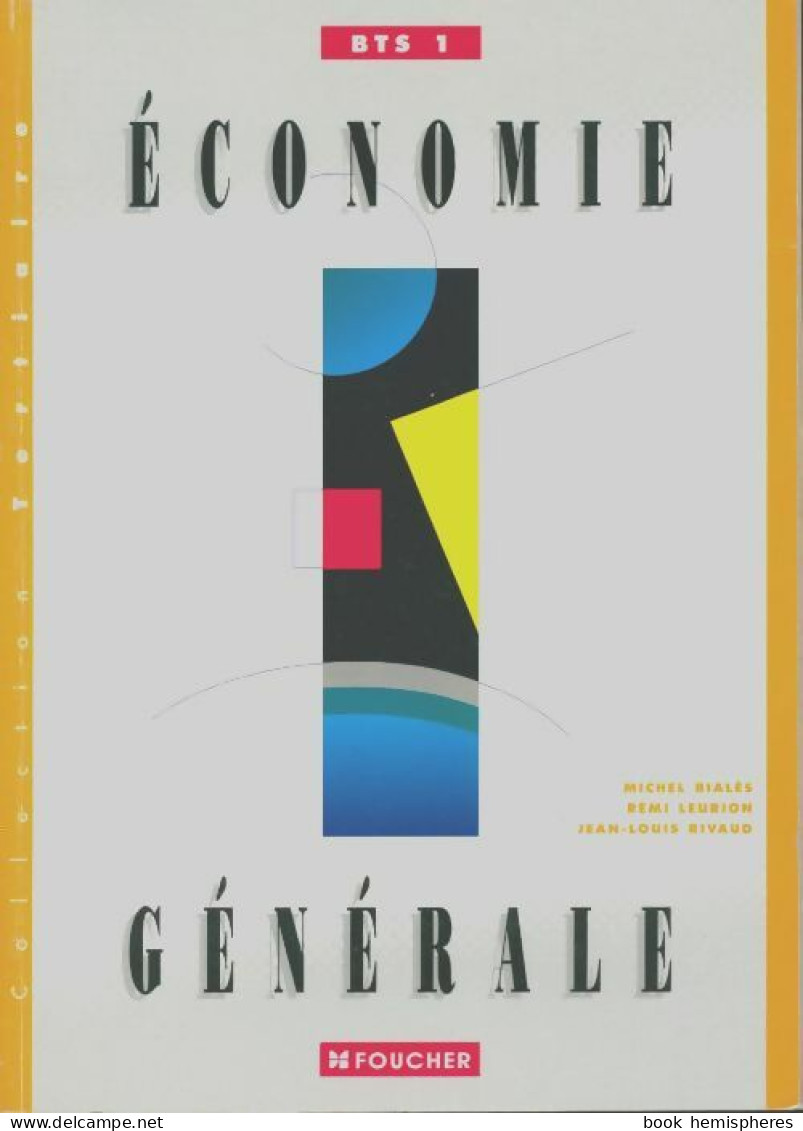 Économie Générale : BTS 1 (1994) De Collectif - Contabilità/Gestione