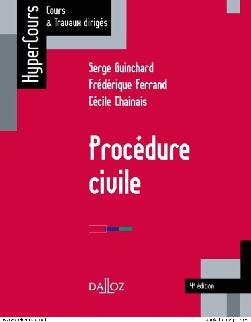 Procédure Civile (2015) De Serge Guinchard - Recht