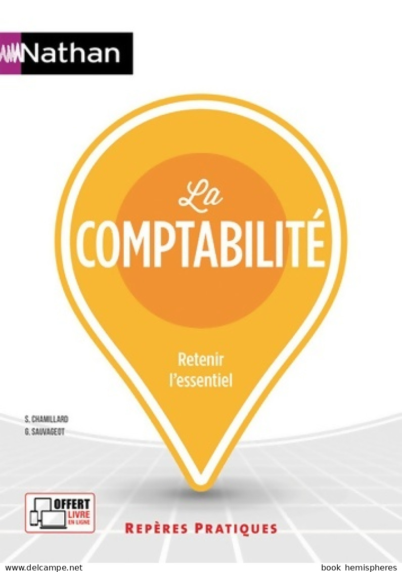 La Comptabilité (2017) De Sylvie Chamillard - Contabilità/Gestione