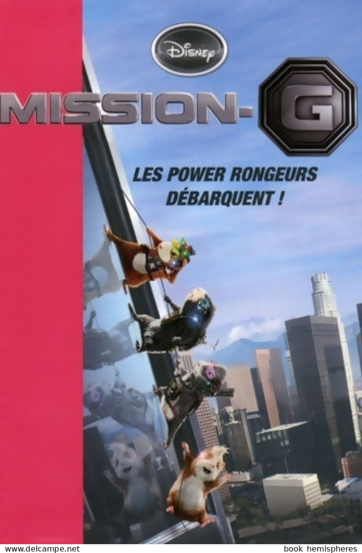 Mission-G :  Les Power Rangers Débarquent ! (2009) De Disney - Disney