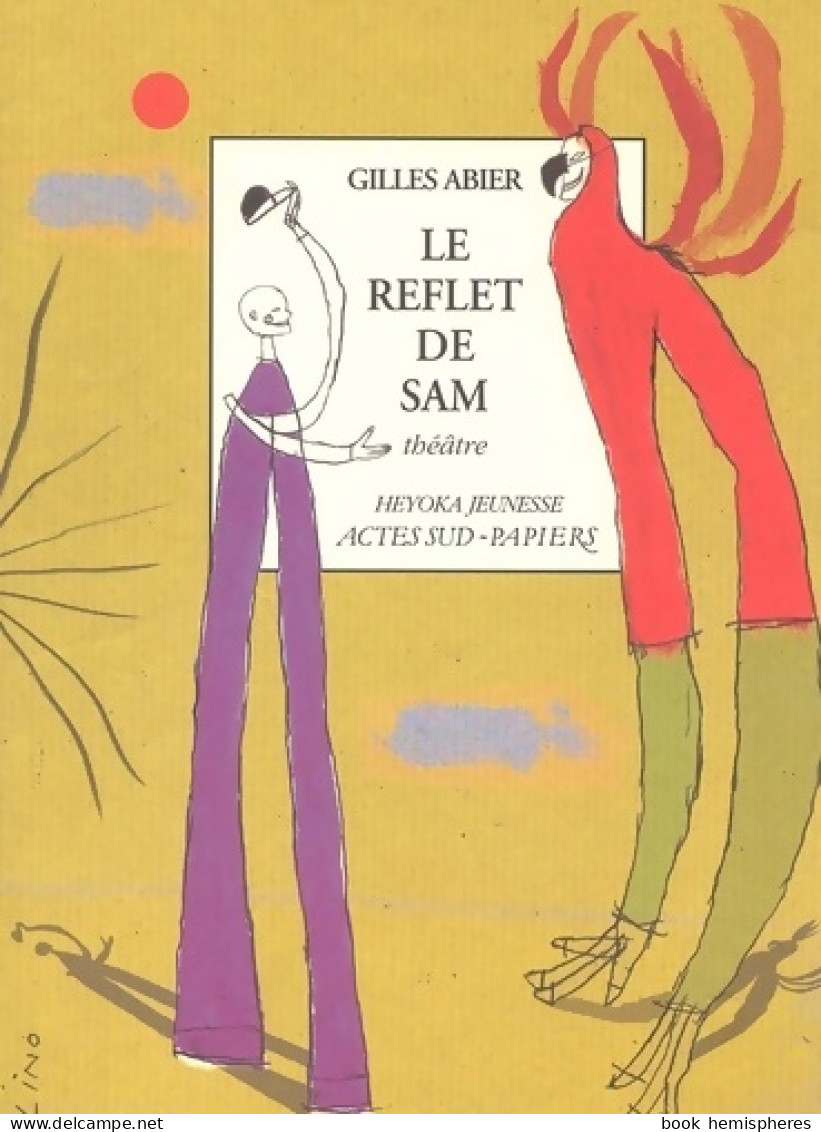 Le Reflet De Sam (2002) De Gilles Abier - Autres & Non Classés