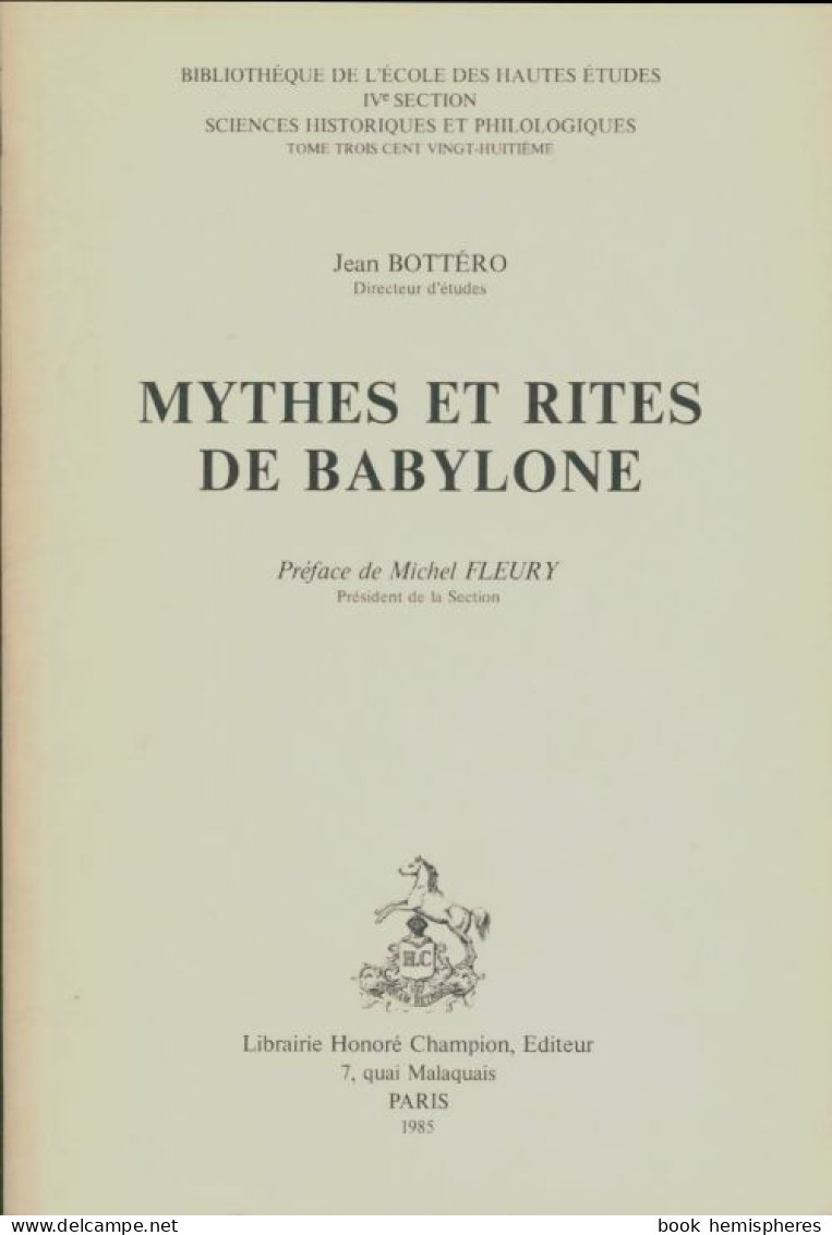 Mythes Et Rites De Babylone (1985) De Jean Bottéro - Esotérisme