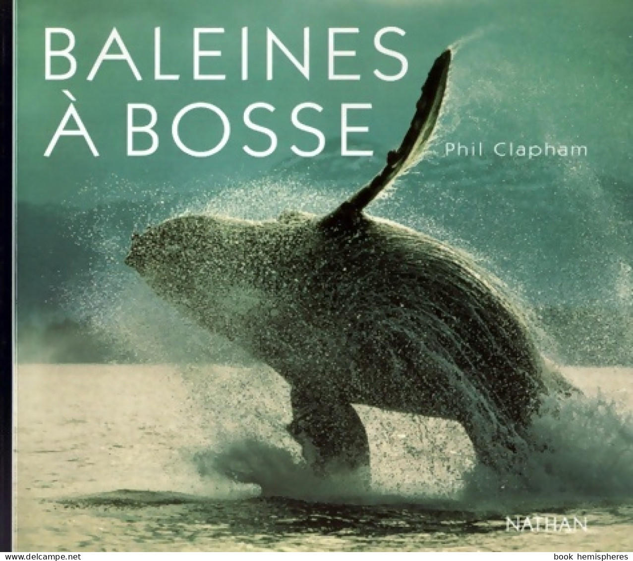 Baleines A Bosses (2000) De Collectif - Dieren