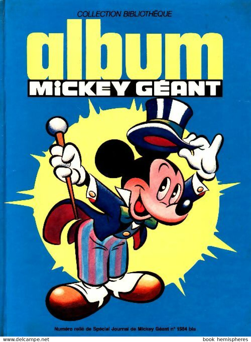 Album Mickey Géant N°1584 Bis (1983) De Collectif - Autre Magazines