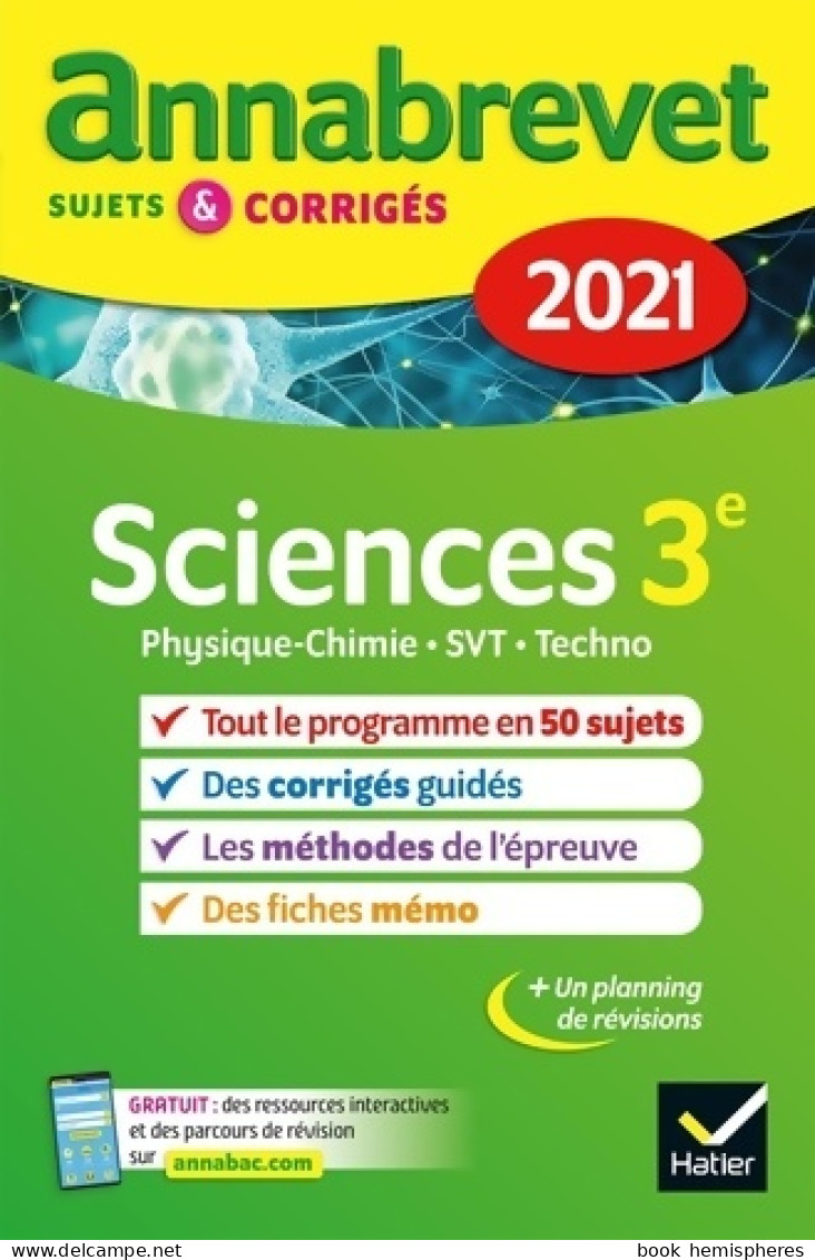 Annales Du Brevet Annabrevet 2021 Physique-chimie SVT Technologie 3e : Sujets Corrigés & Conseils De  - 12-18 Años