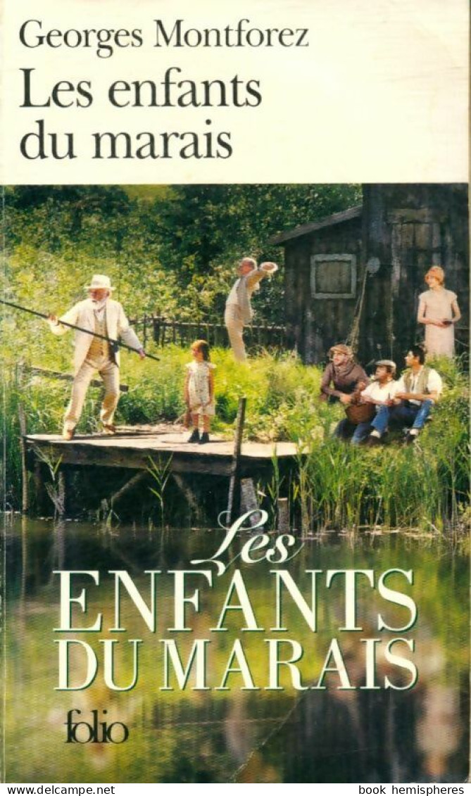 Les Enfants Du Marais (1998) De Georges Montforez - Cina/ Televisión