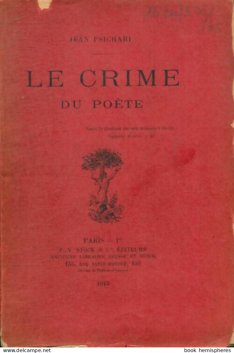 Le Crime Du Poète (1913) De Jean Psichari - Autres & Non Classés