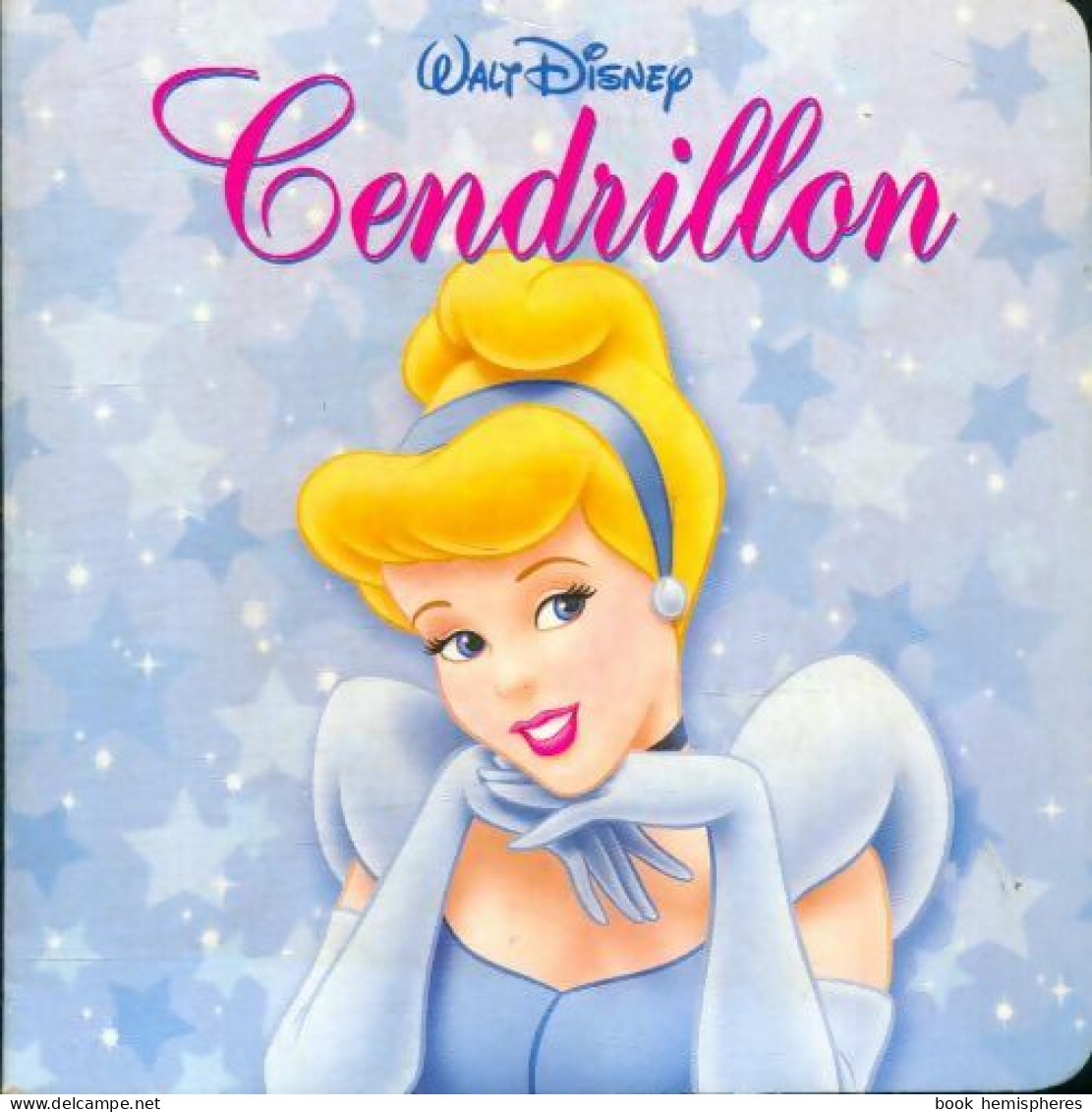 Cendrillon (2006) De Disney - Disney