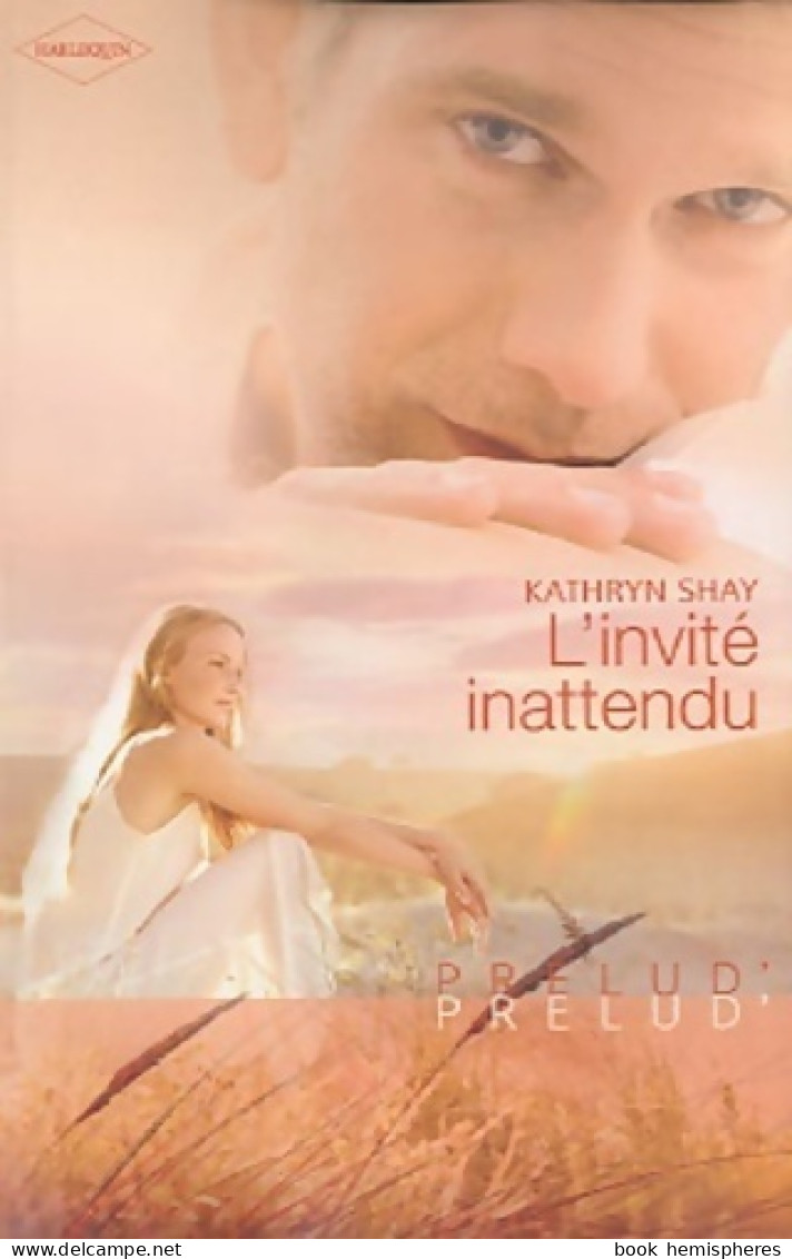 L'invité Inattendu (2010) De Kathryn Shay - Romantik