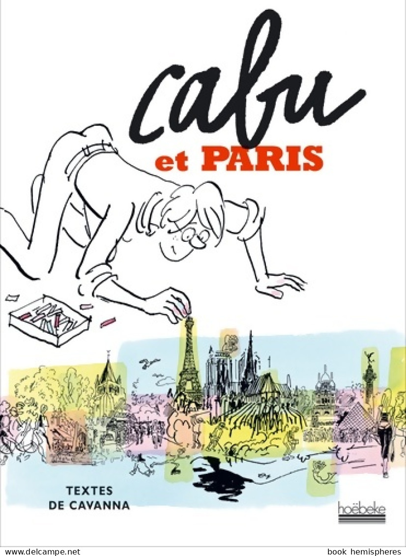 Cabu Et Paris (2006) De François Cavanna - Humor