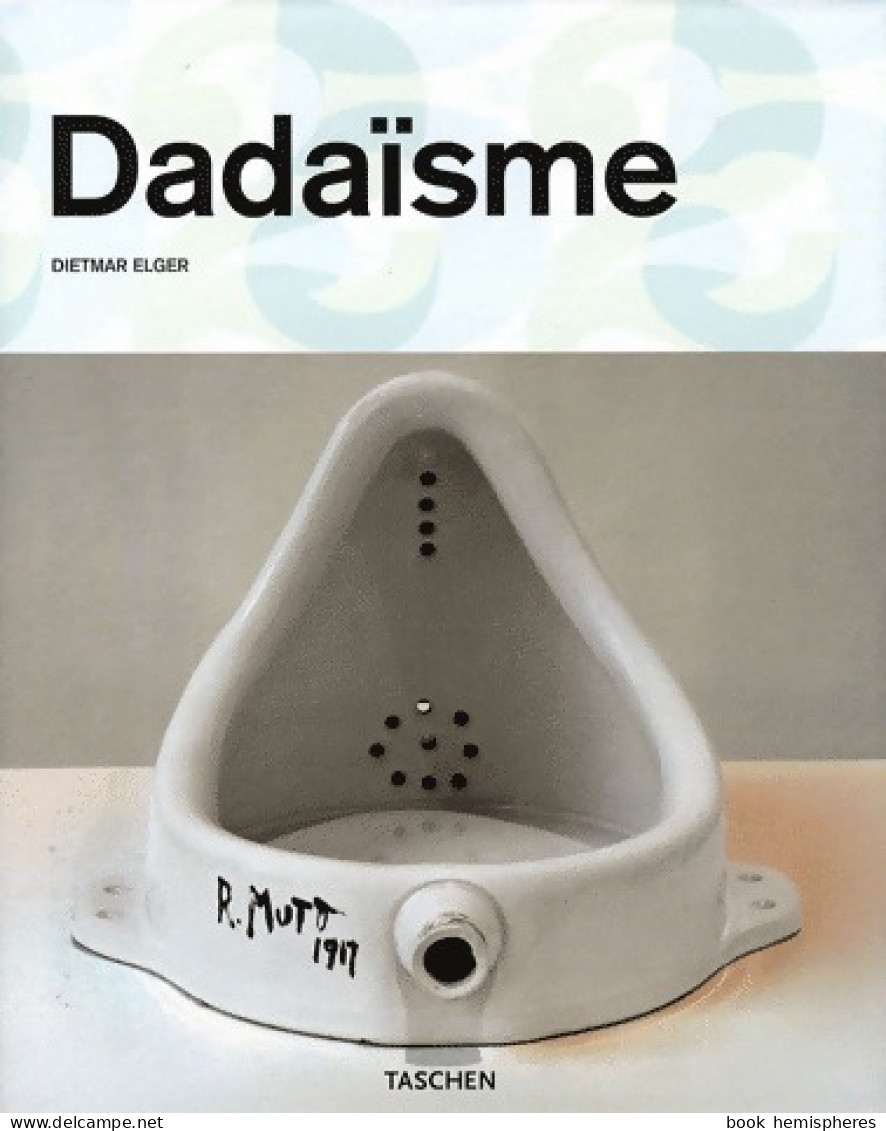 Dadaïsme (2009) De Collectif - Art