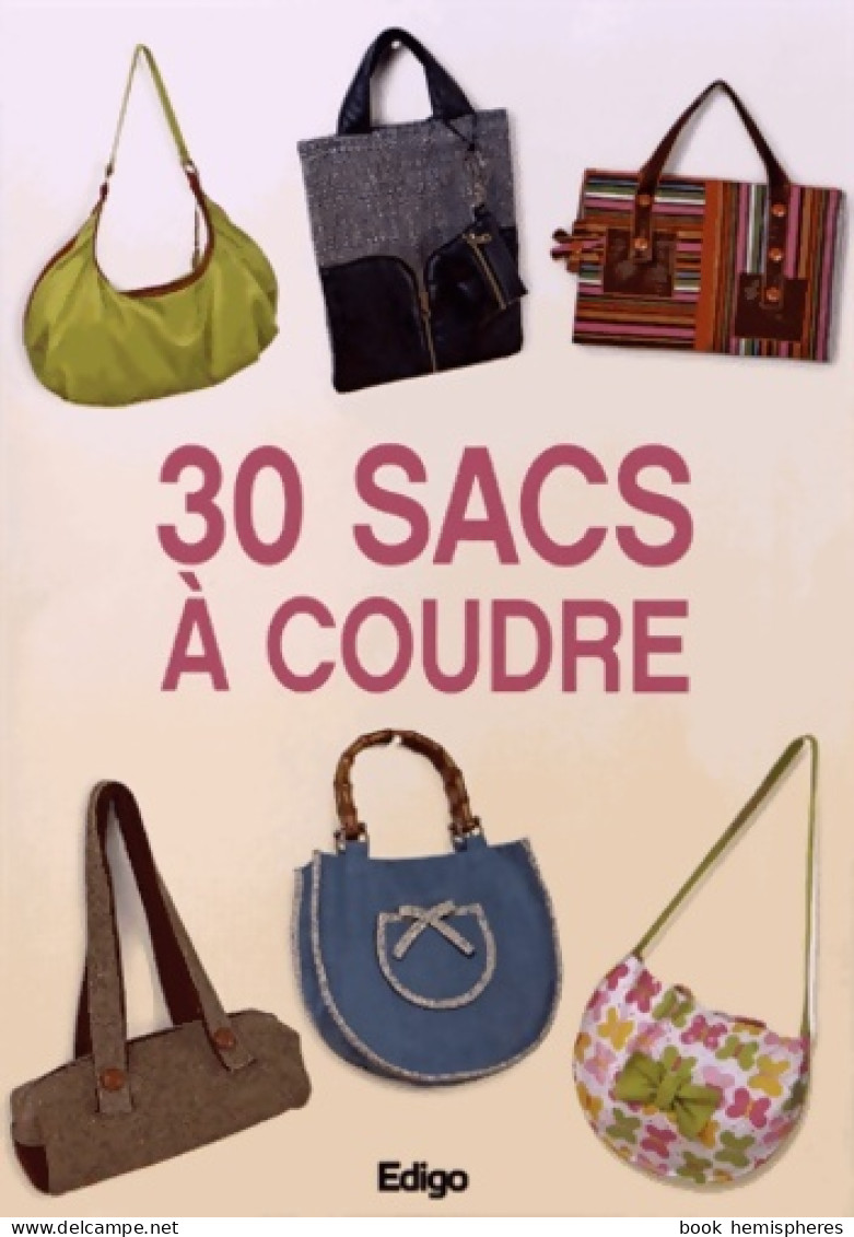 30 Sacs à Coudre (2012) De Collectif - Voyages