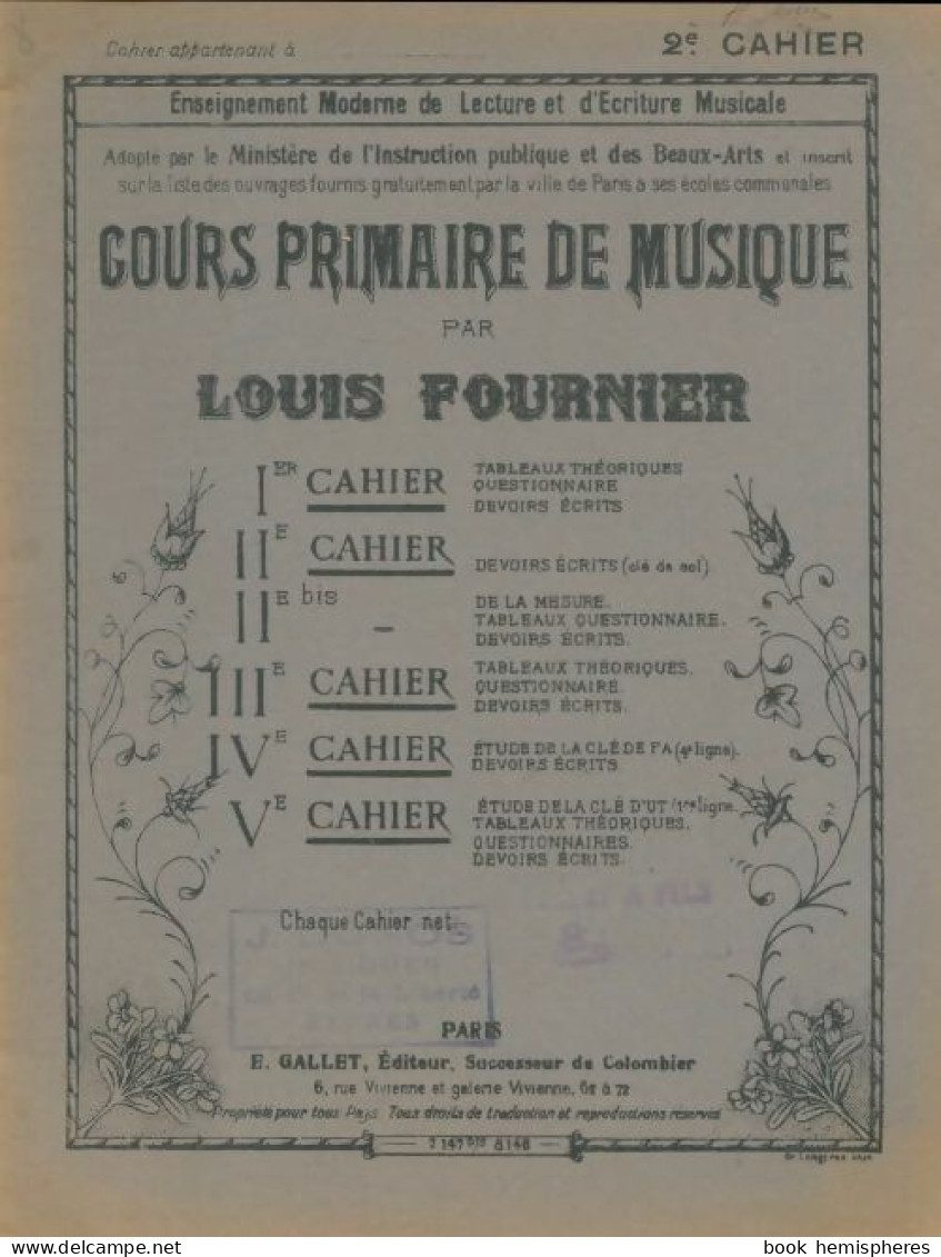 Cours Primaire De Musique 2e Cahier (0) De Louis Fournier - Musik