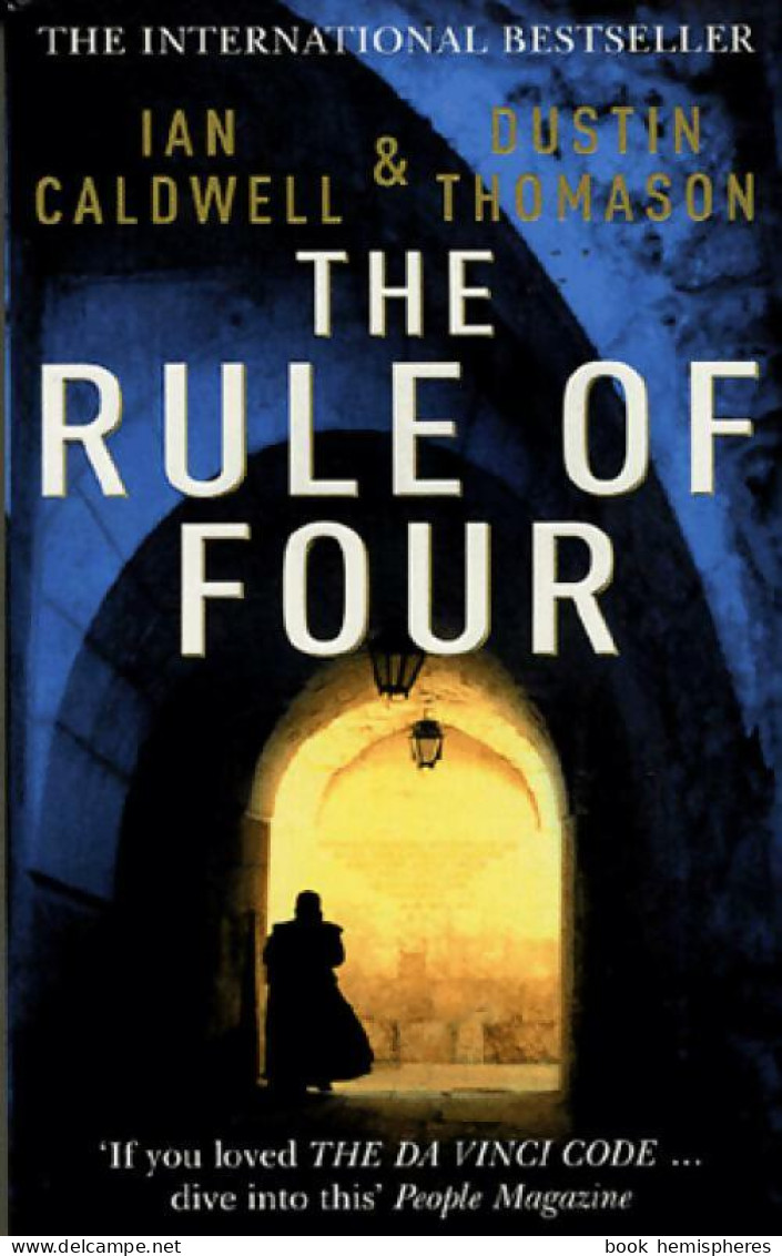 The Rule Of Four (2005) De Dustin Caldwell - Historisch