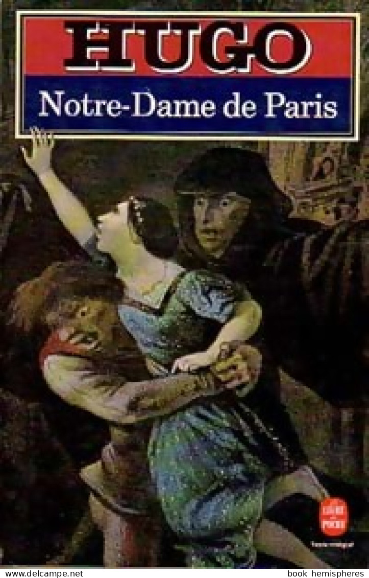 Notre Dame De Paris (1984) De Victor Hugo - Klassische Autoren