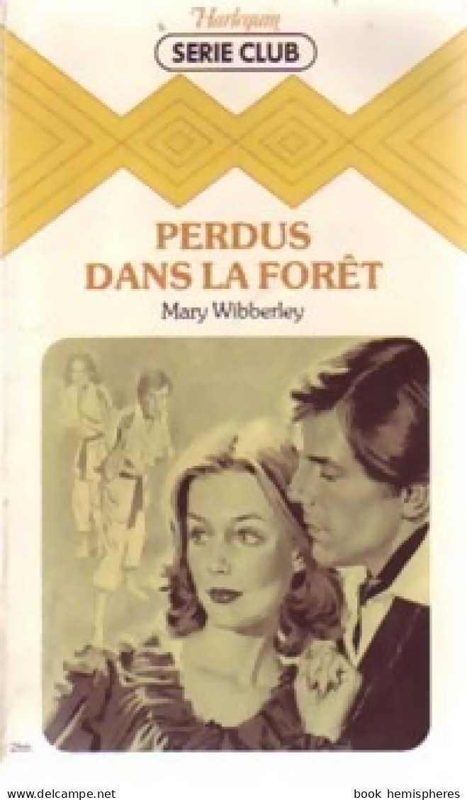 Perdus Dans La Forêt (1983) De Mary Wibberley - Romantique