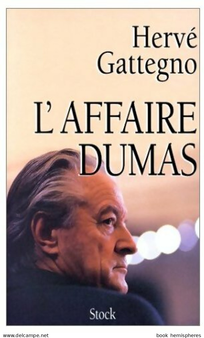 L'affaire Dumas (1998) De Hervé Gattegno - Politique