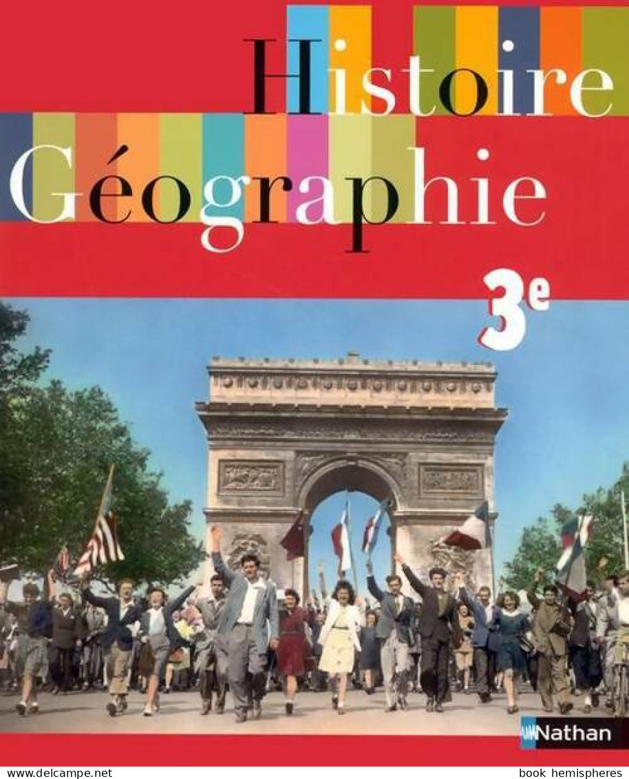 Histoire-géographie 3e (2007) De Sébastien Cote - 12-18 Años