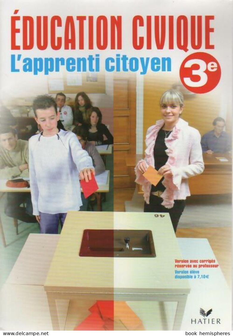 Education Civique 3e (2007) De D. Dubois - 12-18 Años