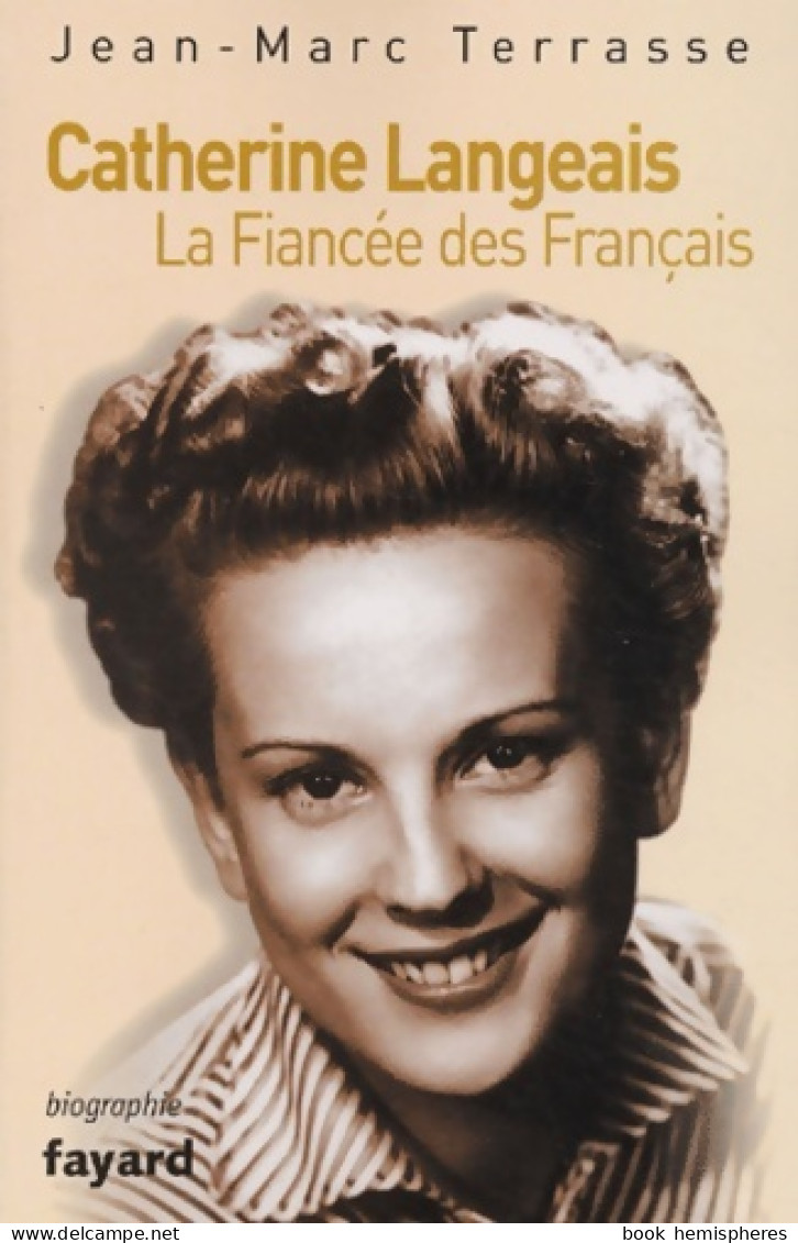 Catherine Langeais : La Fiancée Des Français (2003) De Jean-Marc Terrasse - Cinéma / TV