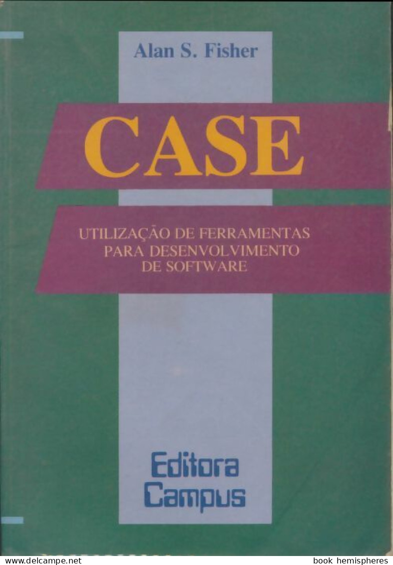 Case (1990) De Alan S Fisher - Informática
