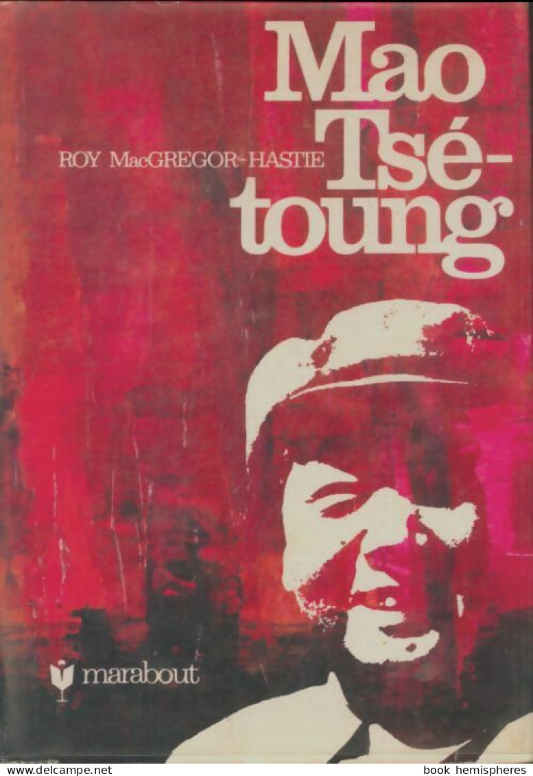 Mao Tsé-Toung (1967) De Roy MacGrégor-Hastie - Geschiedenis