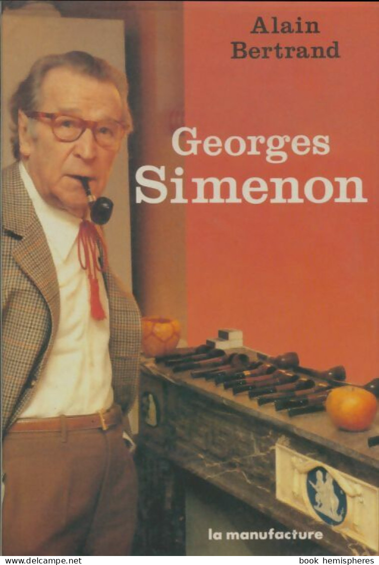 Georges Simenon (1988) De Alain Bertrand - Biografía