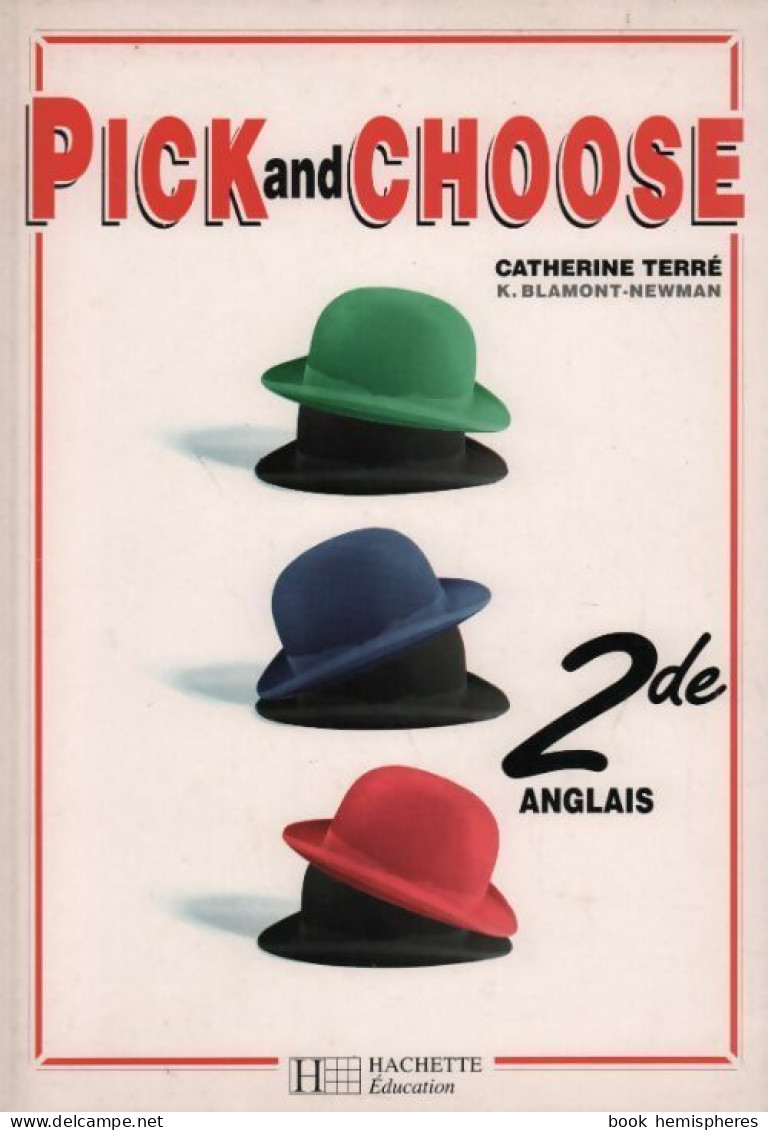 Pick And Choose Seconde (1996) De Catherine Terré - 12-18 Anni