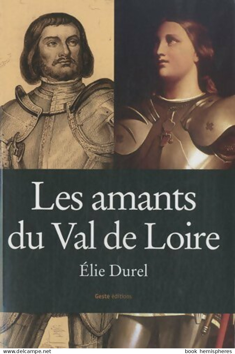 Les Amants Du Val De Loire (2008) De Elie Durel - Storici
