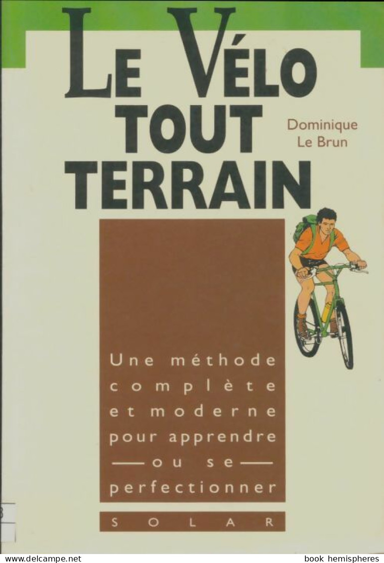 Le Vélo Tout Terrain (1993) De Dominique Le Brun - Sport