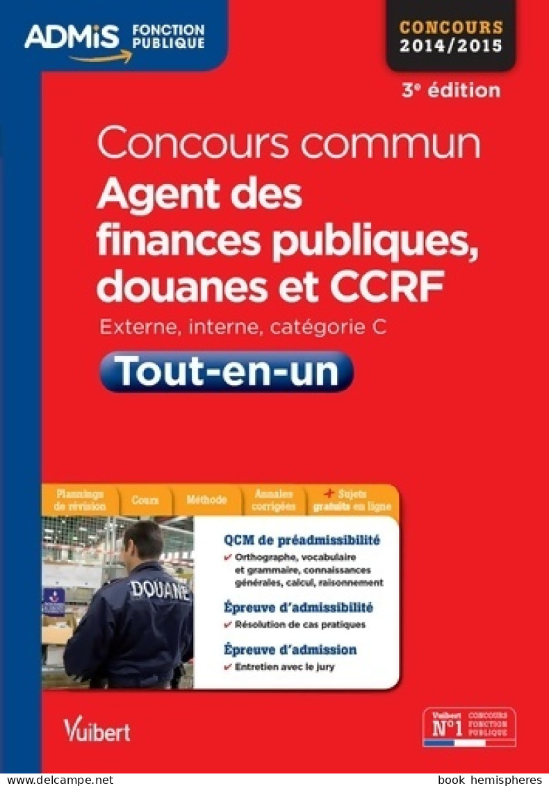 Concours Commun Agent Des Finances Publiques Douanes Et CCRF - Catégorie C - Tout-en-un : Concours 2 - 18+ Jaar