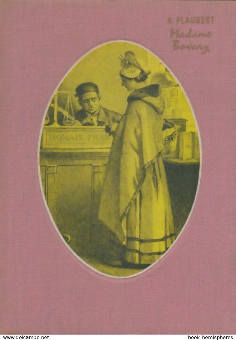 Madame Bovary (1959) De Gustave Flaubert - Auteurs Classiques