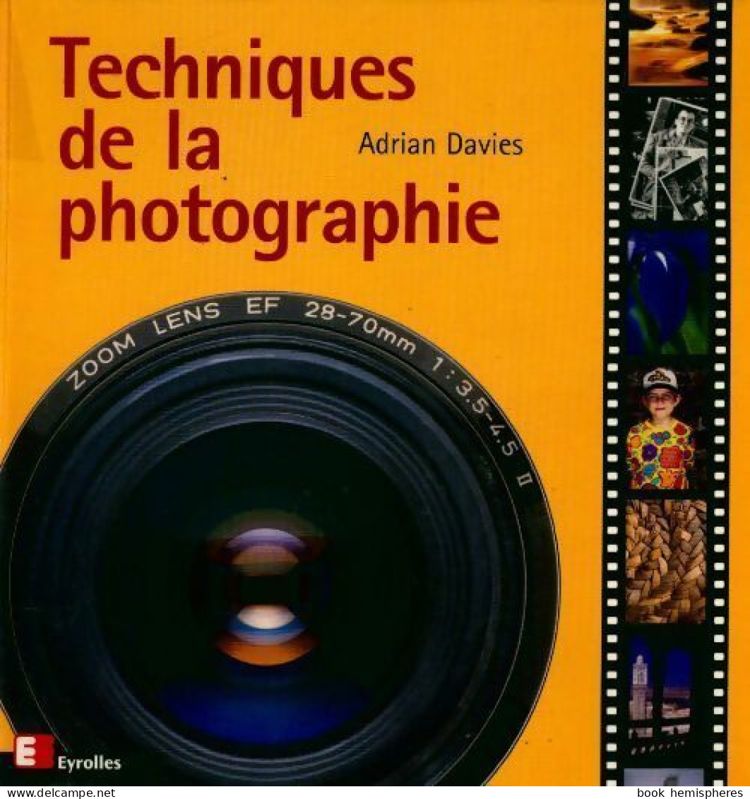 Techniques De La Photographie (2000) De Adrian Davies - Photographie