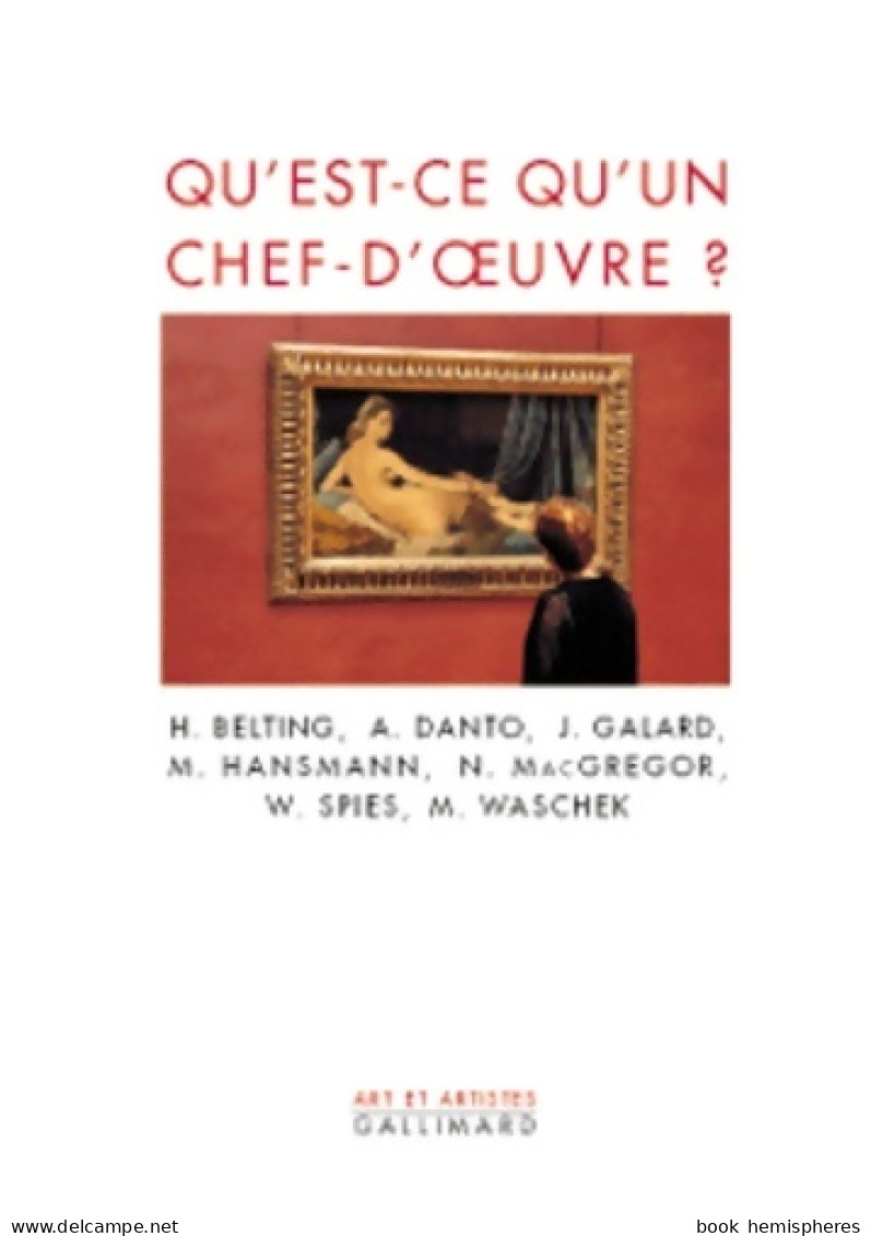 Qu'est-ce Qu'un Chef D'oeuvre (2000) De Collectif - Art