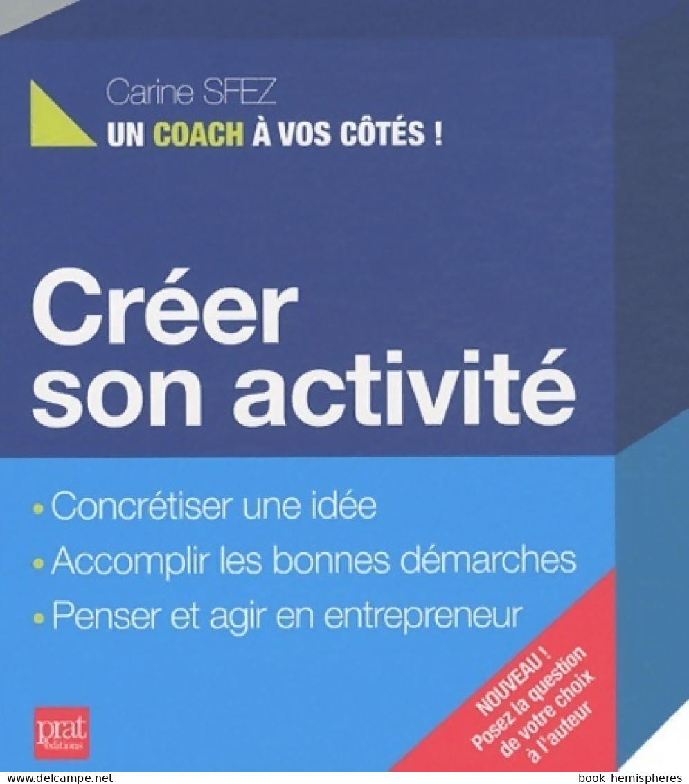 Créer Son Activité (2011) De Carine Sfez - Andere & Zonder Classificatie