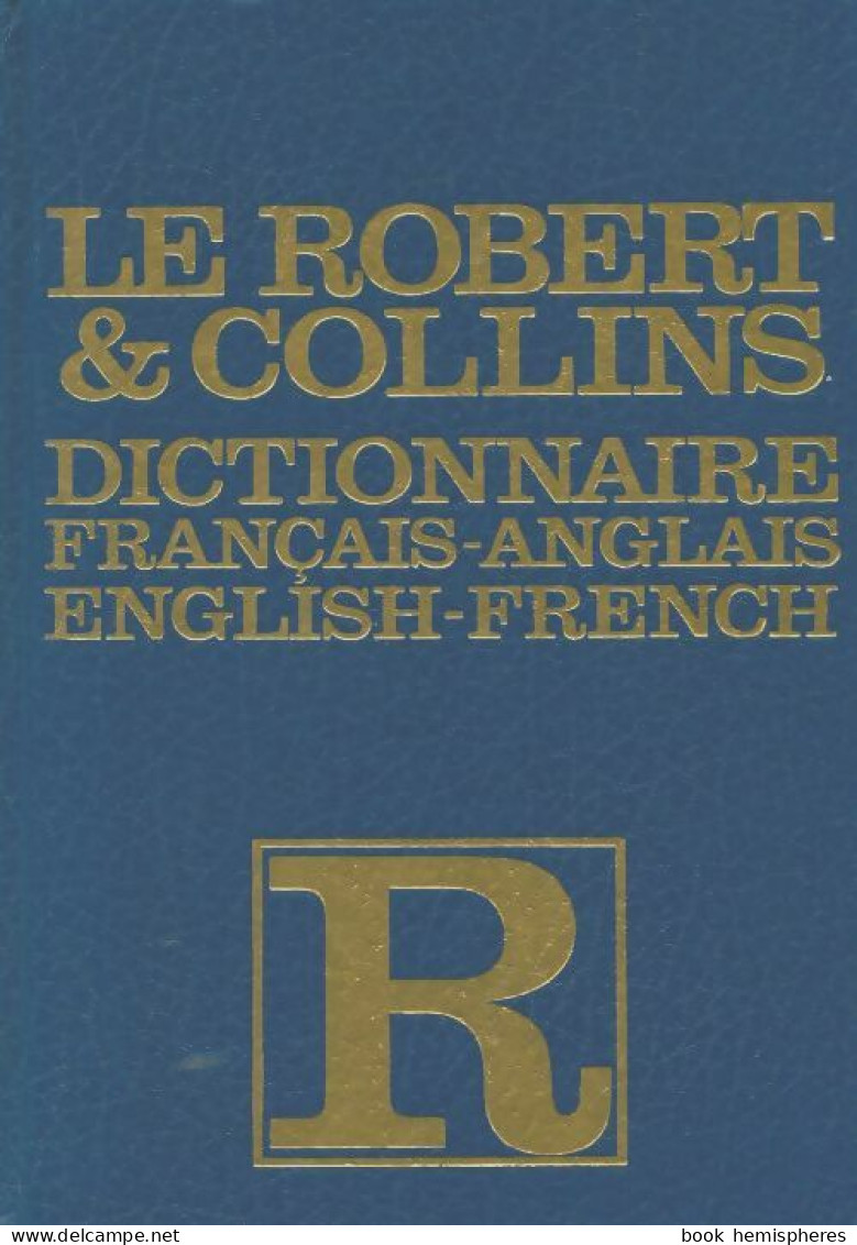 Collins-Robert Français-anglais, English-french (1982) De Collectif - Wörterbücher