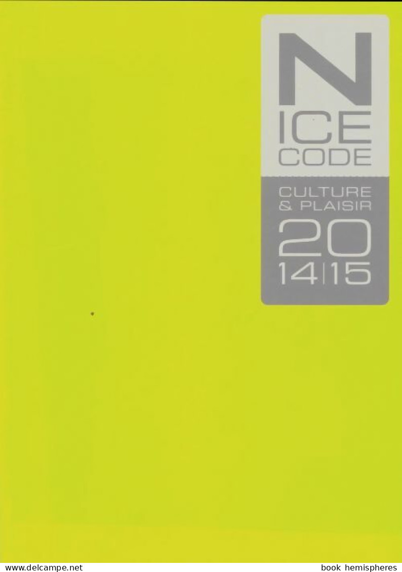 Nice Code 2014-2015 (2015) De Collectif - Fashion