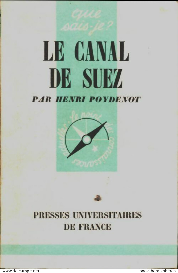 Le Canal De Suez (1955) De H. Poydenot - Géographie