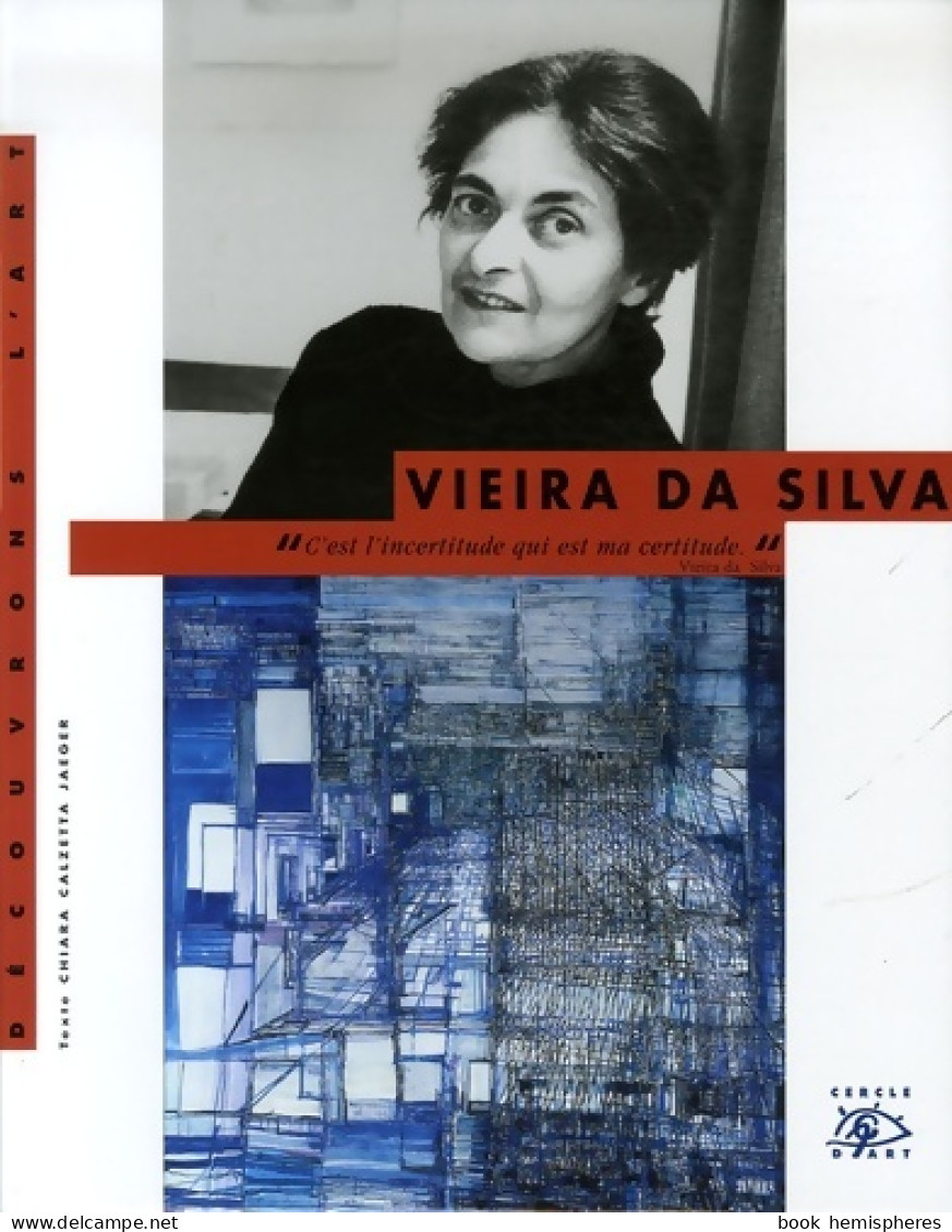 Vieira Da Silva 1908-1992 (2006) De Chiara Calzetta Jaeger - Art