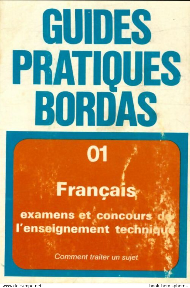 Français Enseignement Technique (1979) De Robert Besson - 12-18 Anni