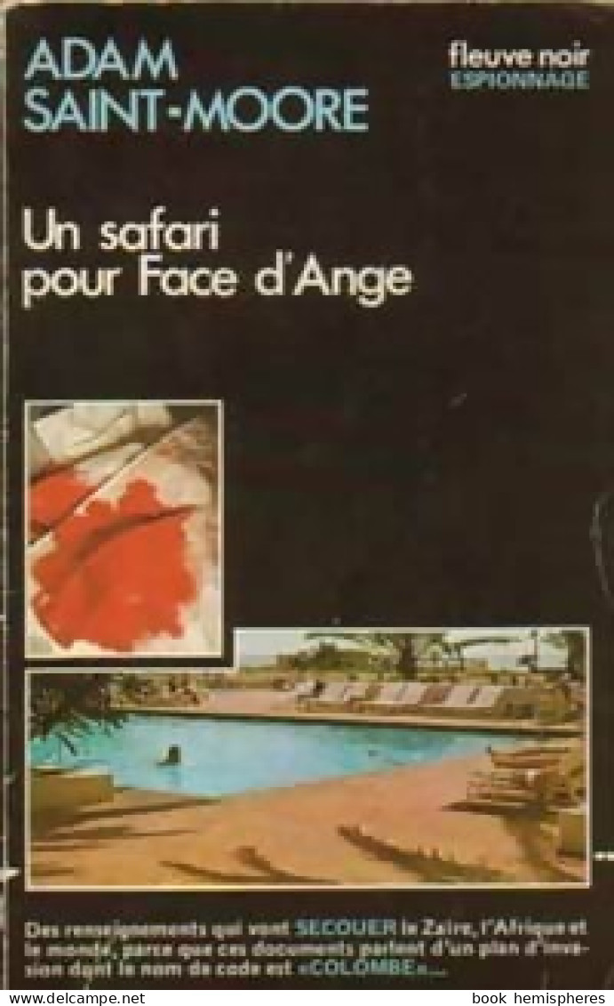 Un Safari Pour Face D'Ange (1979) De Adam Saint-Moore - Antichi (ante 1960)