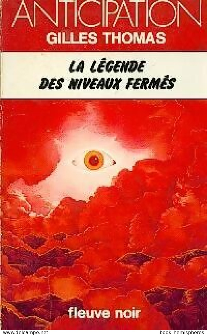 La Légende Des Niveaux Fermés (1978) De Gilles Thomas - Other & Unclassified